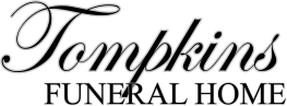 Tompkins FUNERAL HOME