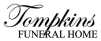 Tompkins FUNERAL HOME